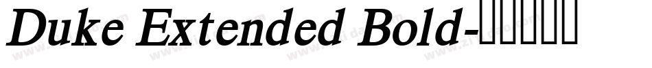 Duke Extended Bold字体转换